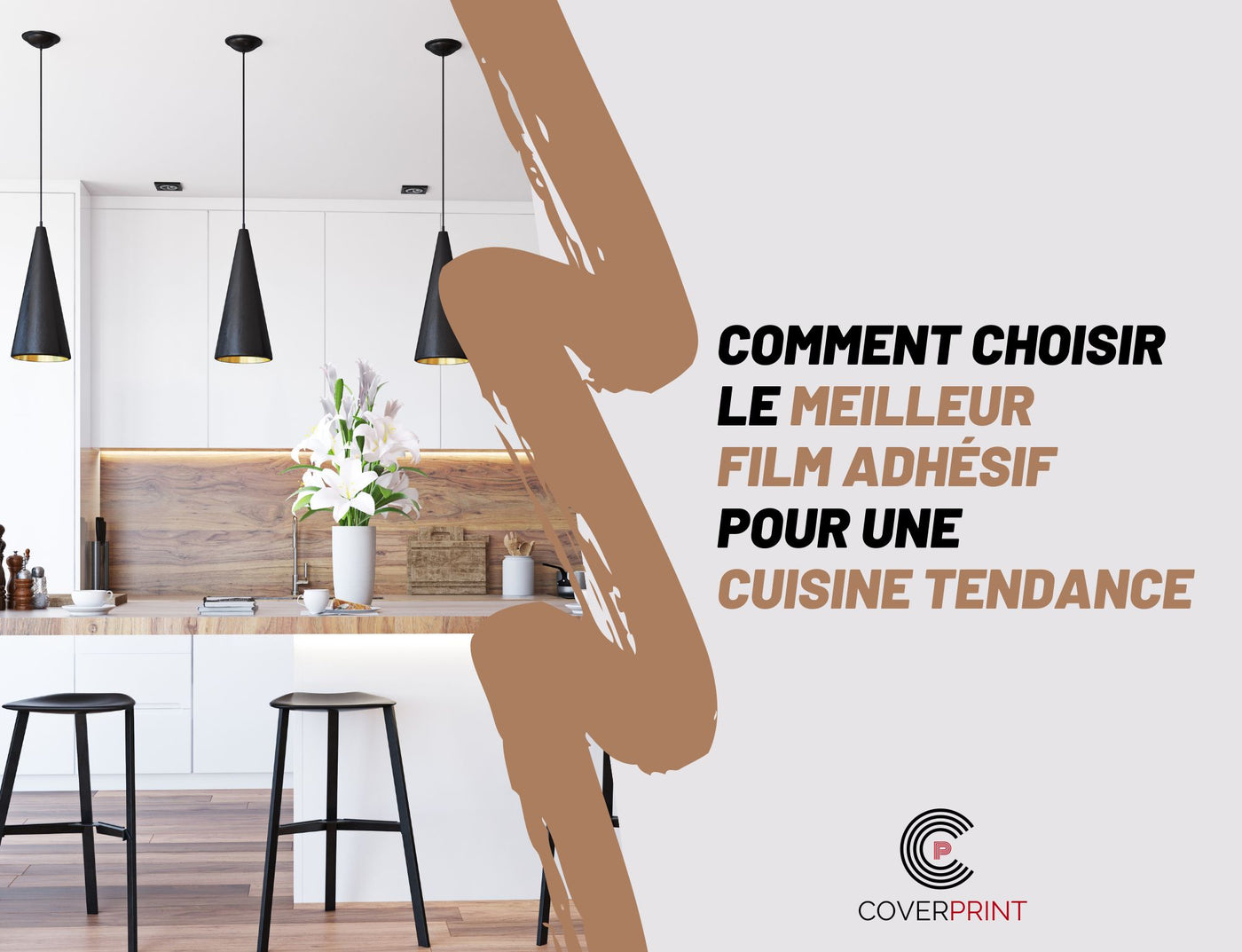 Rénovation de sa cuisine : Comment choisir le meilleur film adhésif pour une cuisine tendance